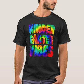 Camiseta Vibraciones de jardín de infantes de vuelta a la e