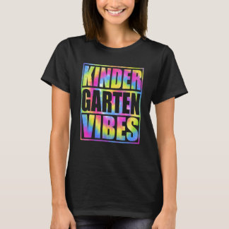 Camiseta Vibraciones de jardín de infantes de vuelta a la e