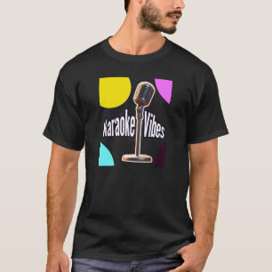 Camiseta Vibraciones de Karaoke