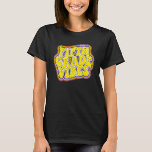 Camiseta Vibraciones de quinto grado Retro Volver a la escu
