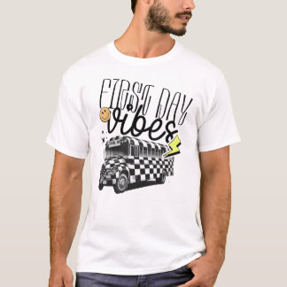 Camiseta vibraciones del primer día de escuela