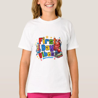 Camiseta Vibraciones del Primer Día Diseño Escolar
