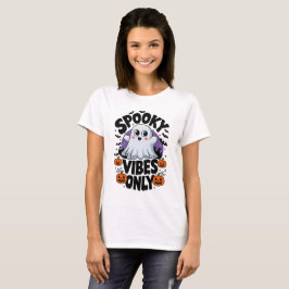 Camiseta vibraciones espeluznantes sólo día de halloween