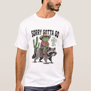 Camiseta Vibraciones Están Fuera Lo Siento Tengo Que Ir Ran