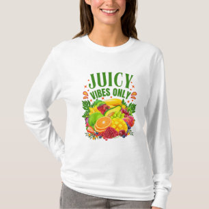 Camiseta Vibraciones Jugosas Solo: Frutas Frescas y Vida Sa