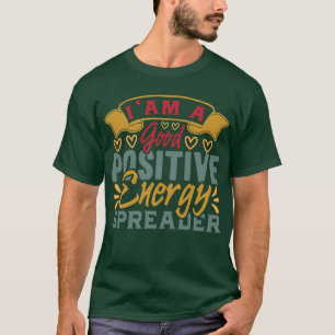 Camiseta Vibraciones Positivas   Frase Motivacional