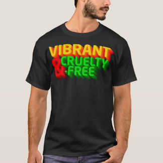 Camiseta Vibrante y sin crueldad
