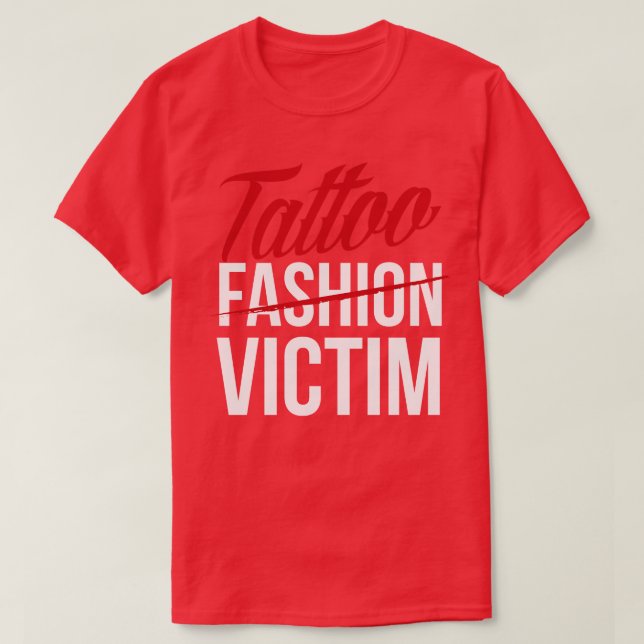 Camiseta Víctima de la moda del tatuaje blanco (Diseño del anverso)