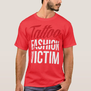 Camiseta Víctima de la moda del tatuaje blanco