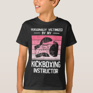 Camiseta Víctima Personalmente Por Mi Instructor de Kickbox