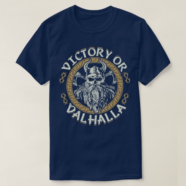 Camiseta Victoria o Valhalla Funny Viking Cita Humor Vikin (Diseño del anverso)