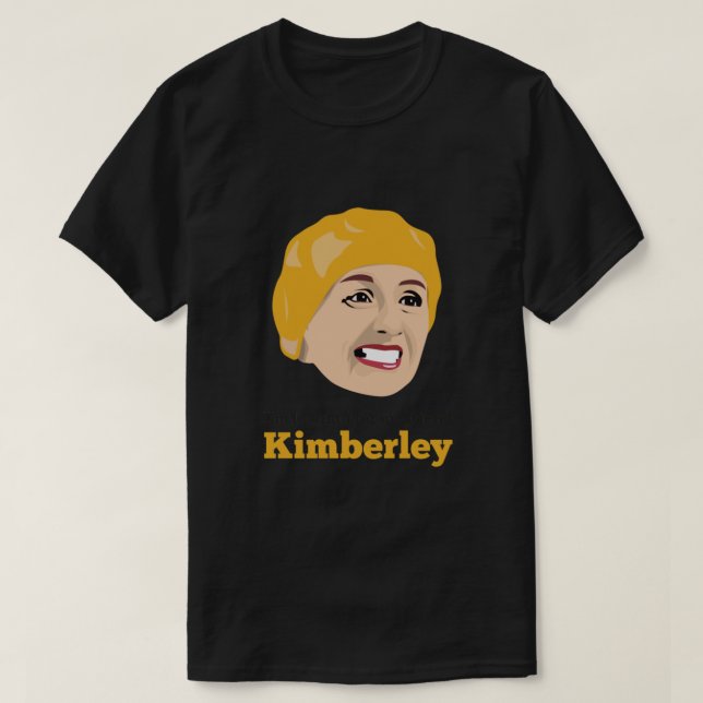 Camiseta Victoria Wood - Estoy buscándome amigo, Kimberl (Diseño del anverso)