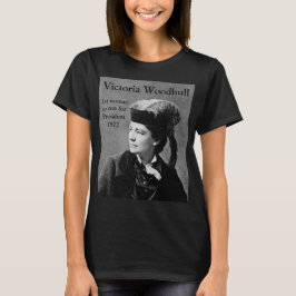Camiseta Victoria Woodhull primera candidata presidencial