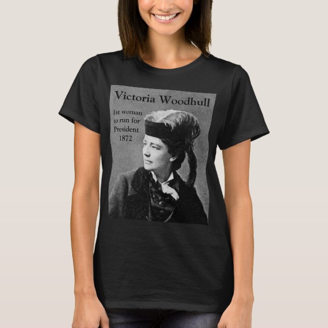 Camiseta Victoria Woodhull primera candidata presidencial (Anverso)