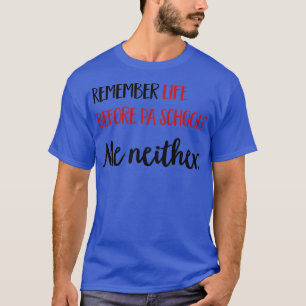 Camiseta vida antes de la escuela primaria 3