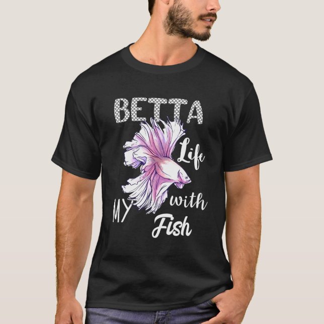 Camiseta Vida Betta Con Mi Pesca De Agua Fresca Siamesa (Anverso)