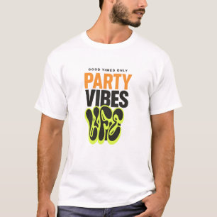 Camiseta VIDA DE AMBIENTE DE FIESTA – Estilo de ropa callej
