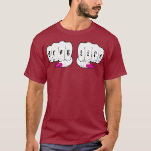 Camiseta Vida de arrastre - Gracioso LGBT Drag Queen Premiu