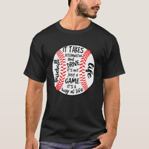 Camiseta VIDA DE BÉISBOL Se necesita determinación y conduc