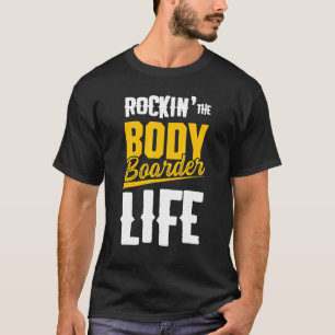 Camiseta Vida de Bodyboarding Bodyboard Bodyboarder