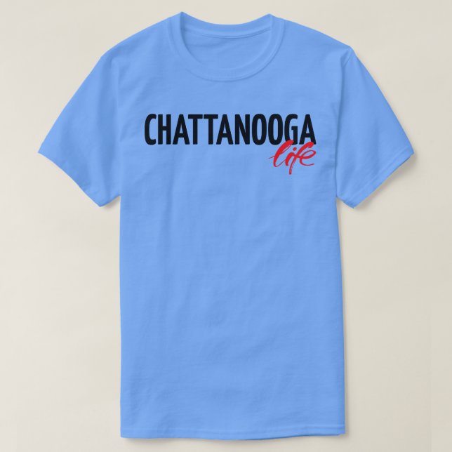 Camiseta Vida de Chattanooga (Diseño del anverso)