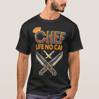 Camiseta Vida de Chef Sin Tapadera Cocina Restaurante Cocin