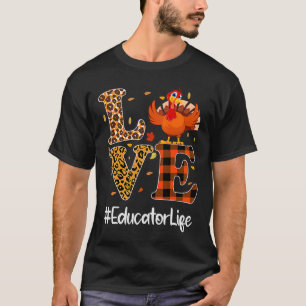 Camiseta Vida de educador Amor Día de Acción de Gracias Leo
