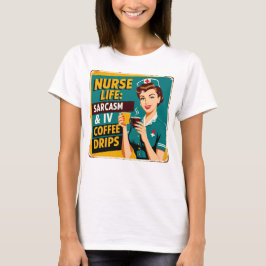 Camiseta Vida de enfermera: Sarcasmo y tazas de café