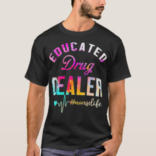 Camiseta Vida de enfermero educado de traficante de drogas
