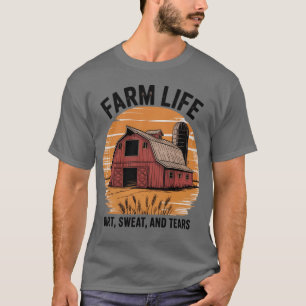 Camiseta Vida de granja suciedad sudor lágrimas agricultore