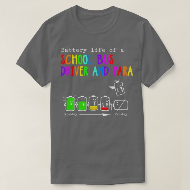 CAMISETA VIDA DE LA BATERÍA DE UN CONDUCTOR DE AUTOBÚS ESCO (Diseño del anverso)