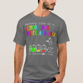 CAMISETA VIDA DE LA BATERÍA DE UN CONDUCTOR DE AUTOBÚS ESCO