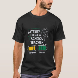 Camiseta Vida de la batería de un maestro de escuela de lun