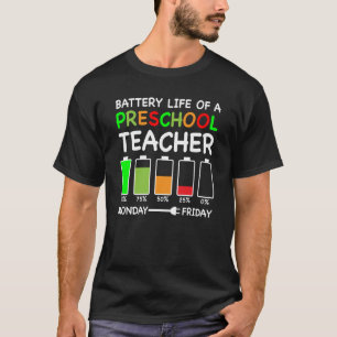 Camiseta Vida de la batería de un maestro de preescolar ens