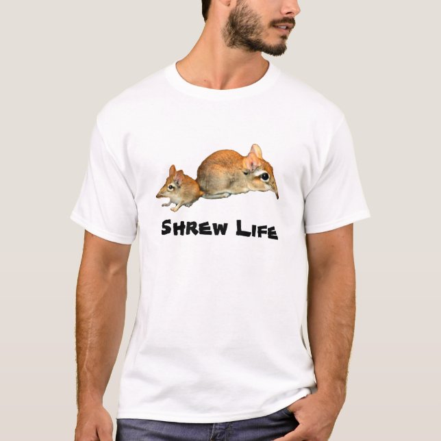 Camiseta Vida de la musaraña - la musaraña del elefante (Anverso)
