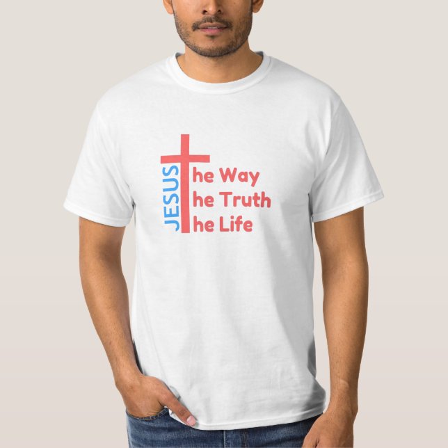 Camiseta Vida de la verdad de la manera (Anverso)
