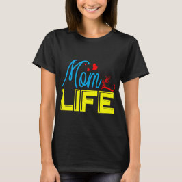 Camiseta Vida de mamá