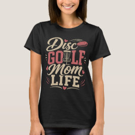 Camiseta Vida de mamá de Disc Golf con diseño vintage