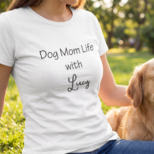 Camiseta Vida de Mamá de Perro Personalizada con Nombre de 