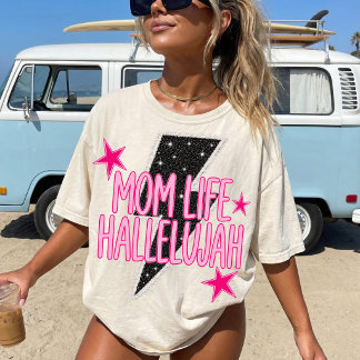 Camiseta Vida de Mamá Hallelujah Rosa Brillante Verano