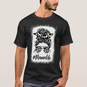 Camiseta Vida de mamá vaca pelo despeinado blanqueado Día d