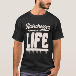 Camiseta Vida de peluquero