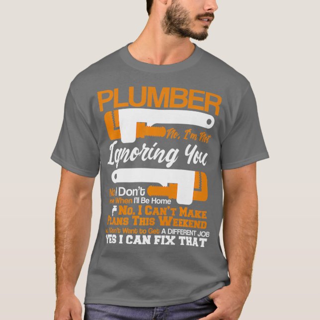 Camiseta Vida De Plomo No Sí Puedo Arreglar Esa Plomería (Anverso)