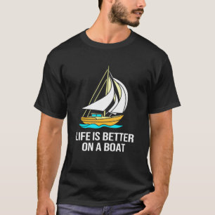 Camiseta Vida De Remo En Barco Es Mejor En Un Barco Para Ho