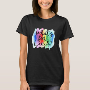 Camiseta Vida de Señora del Almuerzo ¿Qué Hay para Almorzar