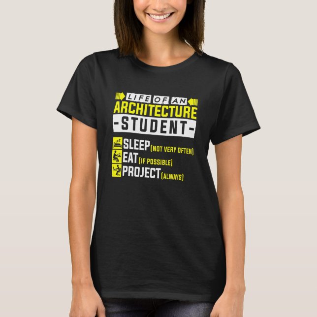 Camiseta Vida De Un Arquitecto Estudiantil De Arquitectura (Anverso)
