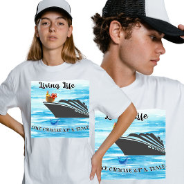 Camiseta Vida de un crucero a la vez - vacaciones de verano