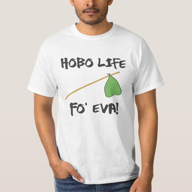 Camiseta Vida del hobo (Anverso)