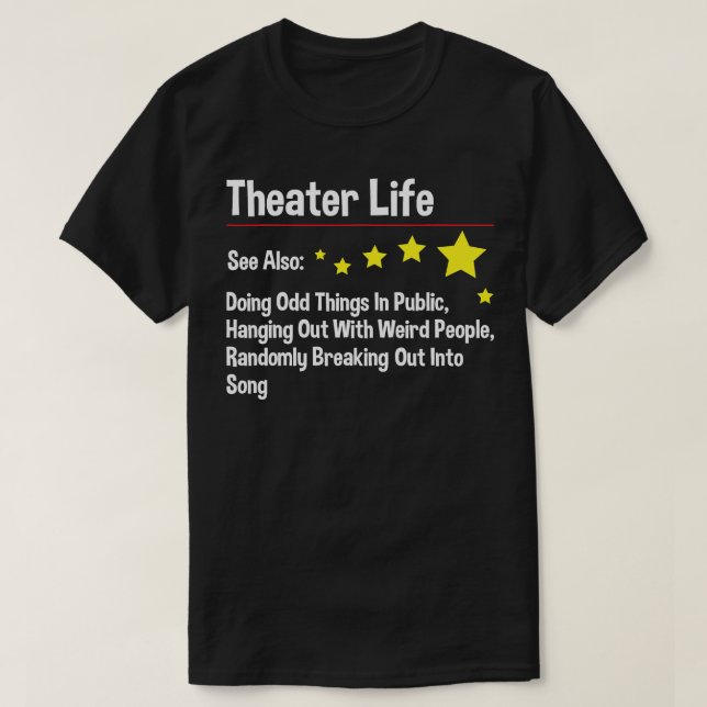 Camiseta Vida en el teatro - Teatro de actriz actor (Diseño del anverso)