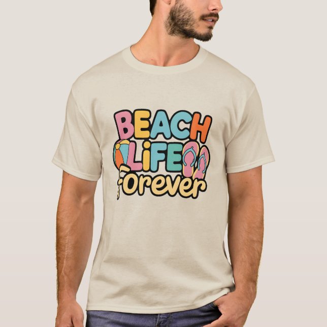 Camiseta Vida en la playa para siempre (Anverso)